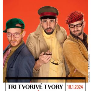 3T -TRI TVORIVÉ TVORY